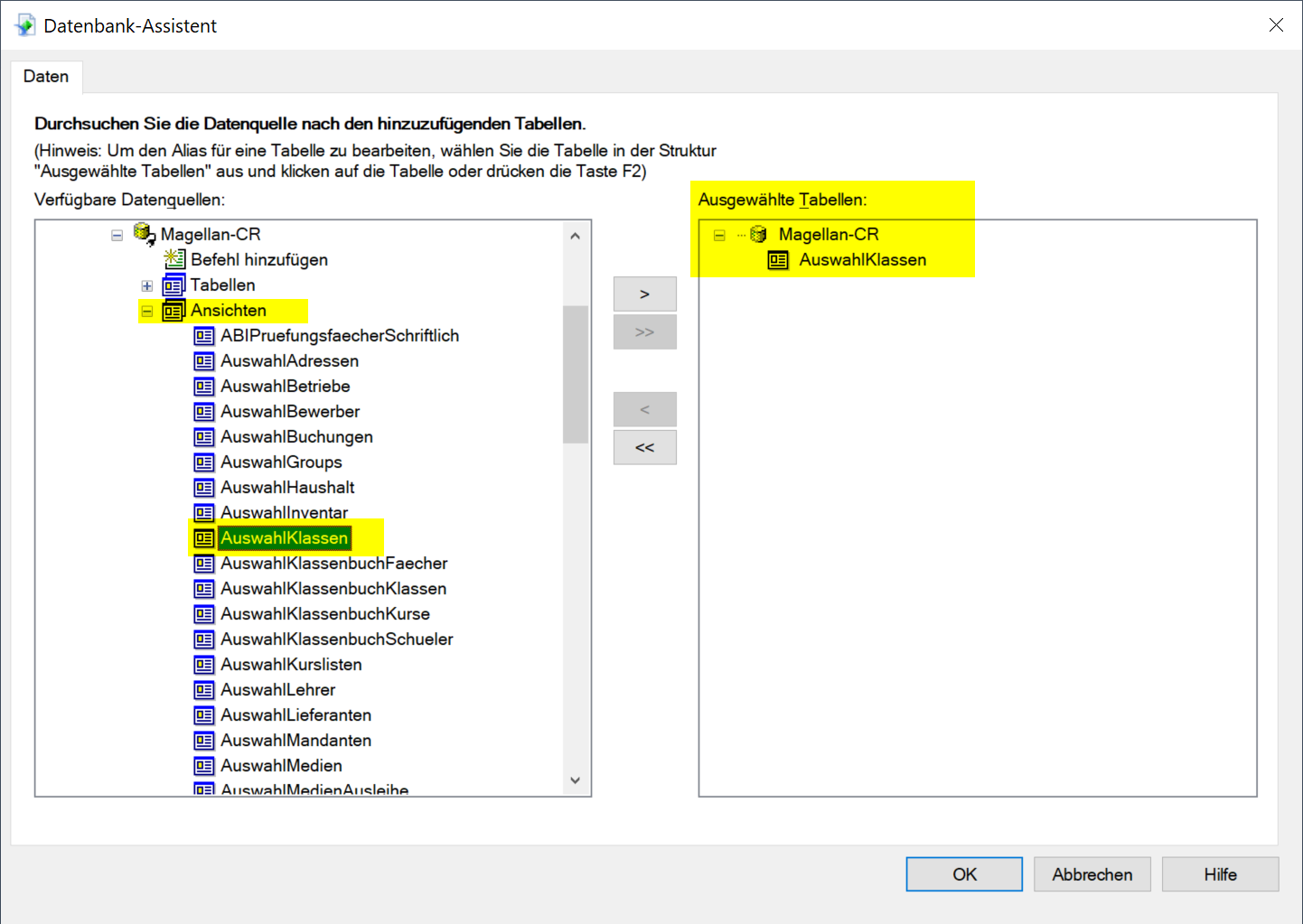 Datenbank Assistent - Auswahl einer Tabelle/Ansicht